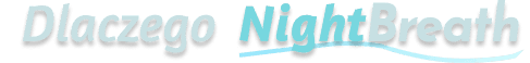 Why NightBreath